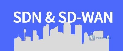 何为SDN？何为SD-WAN？