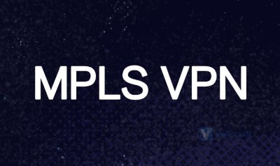 MPLS VPN方案的解决痛点、技术优势与特点