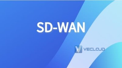 SD-WAN是网络的下一步发展