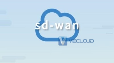 SD-WAN方案核心理念