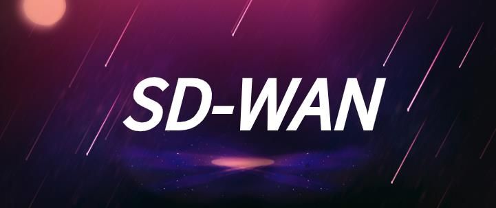 多站点WAN如何从SD-WAN中受益?