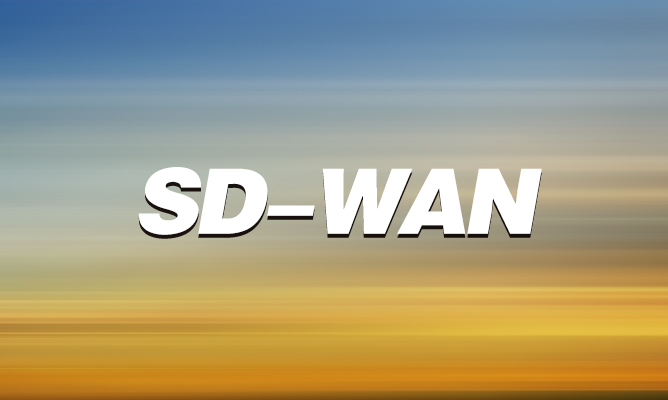 SD-WAN在零售行业中有哪些需求和优势